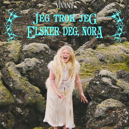 Jeg tror jeg elsker deg, Nora