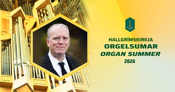 Organ Summer at Hallgrímskirkja 2026 – Magnús Ragnarsson (Langholtskirkja Reykjavík)