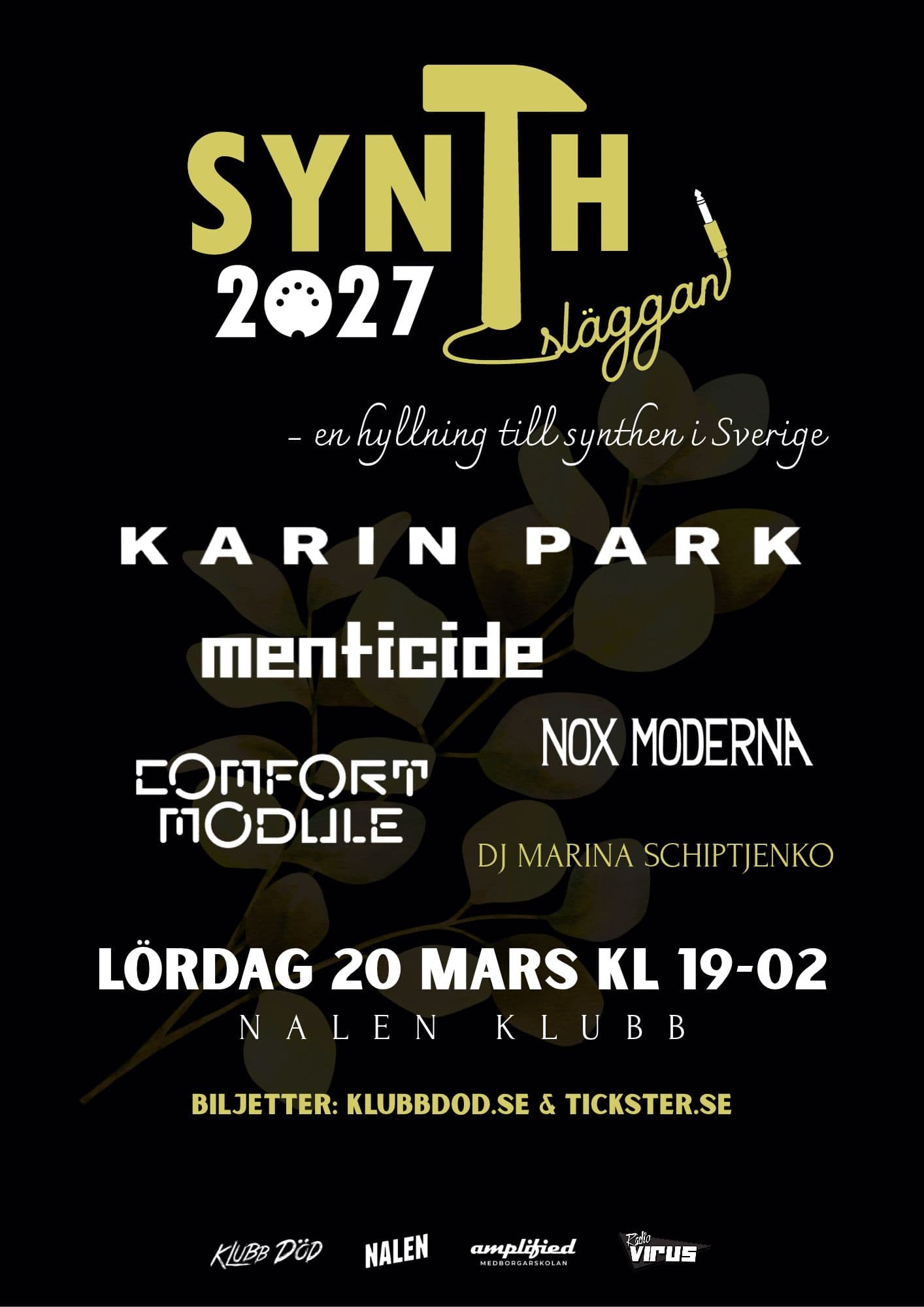 SYNTHSLÄGGAN 2027 – LIVE: KARIN PARK + MENTICIDE + COMFORT MODULE + NOX MODERNA