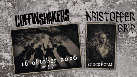 Coffinshakers + Kristoffer Grip