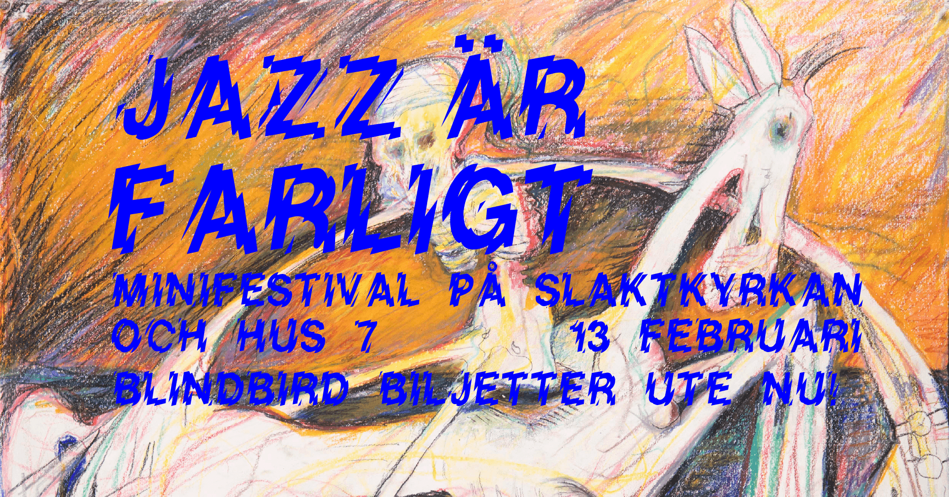 Jazz är Farligt-festival