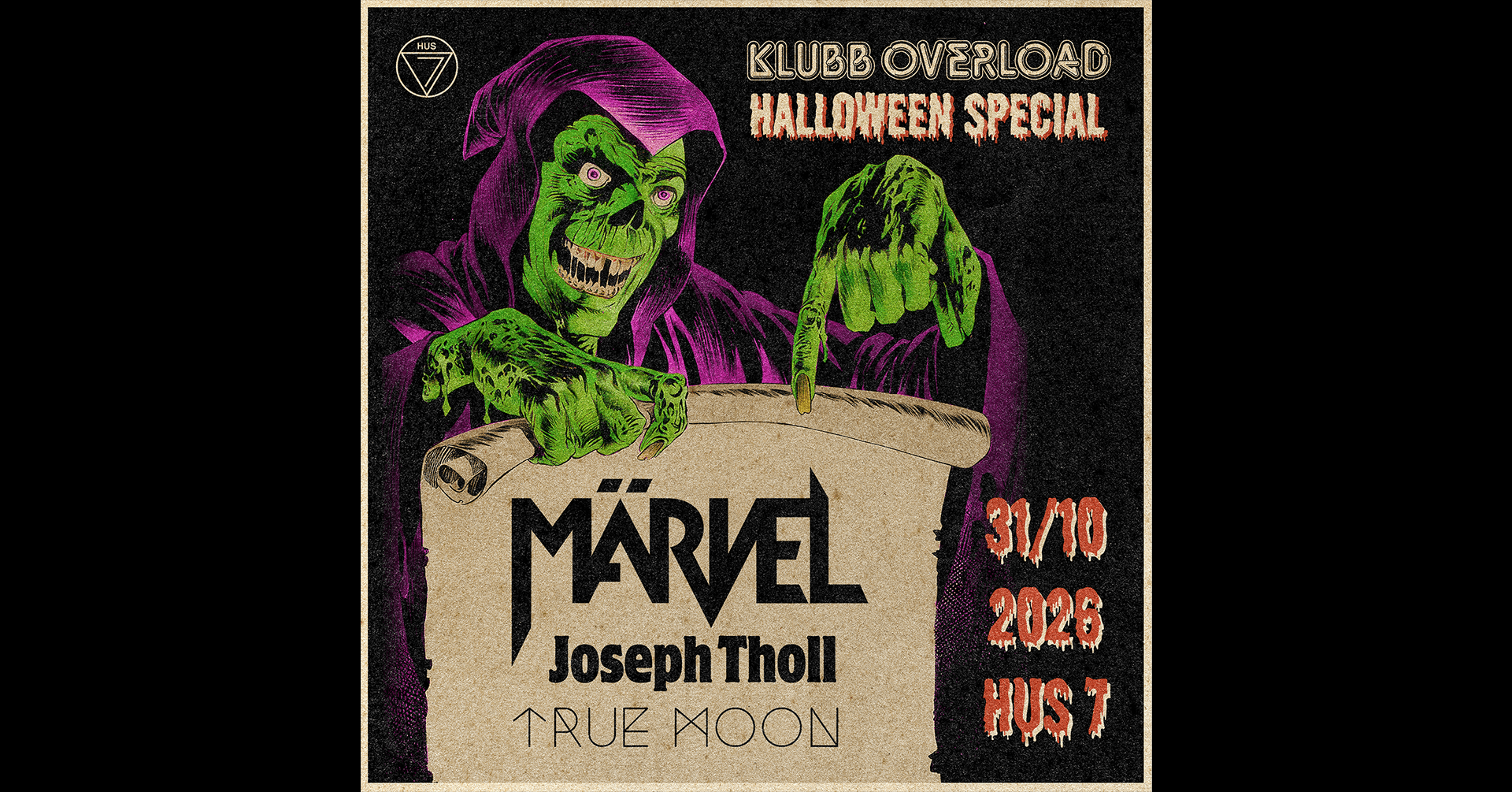 Klubb Overload: MÄRVEL + Joseph Toll + True Moon