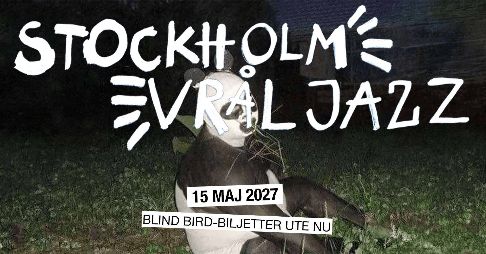 Stockholm Vråljazz 2027
