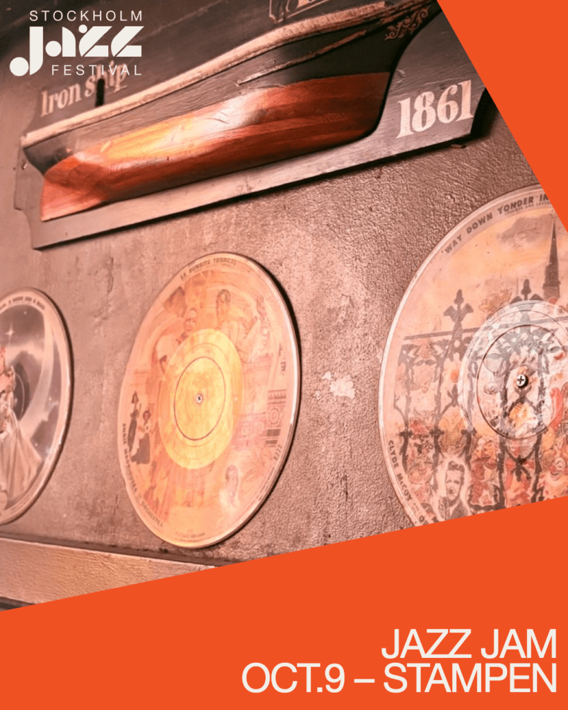 Stockholm Jazzfestival • Jazz Jam • Oct 9 • 23:30-02:00