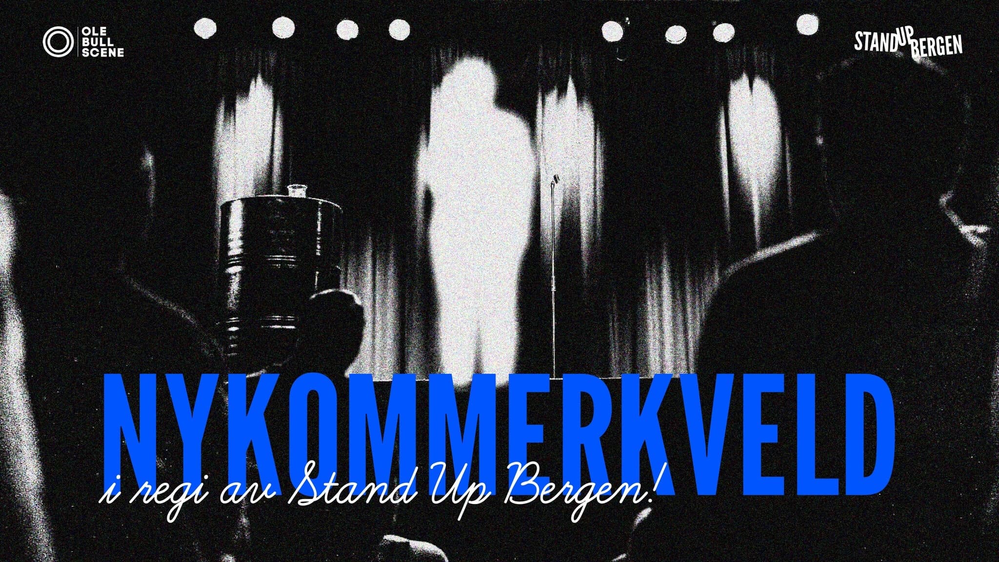 Nykommerkveld - Stand Up Bergen