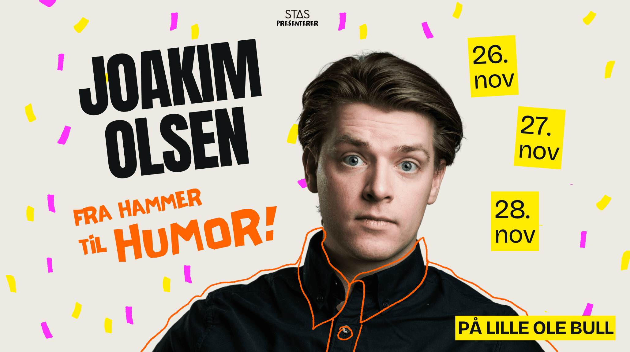Joakim Olsen - Fra hammer til HUMOR
