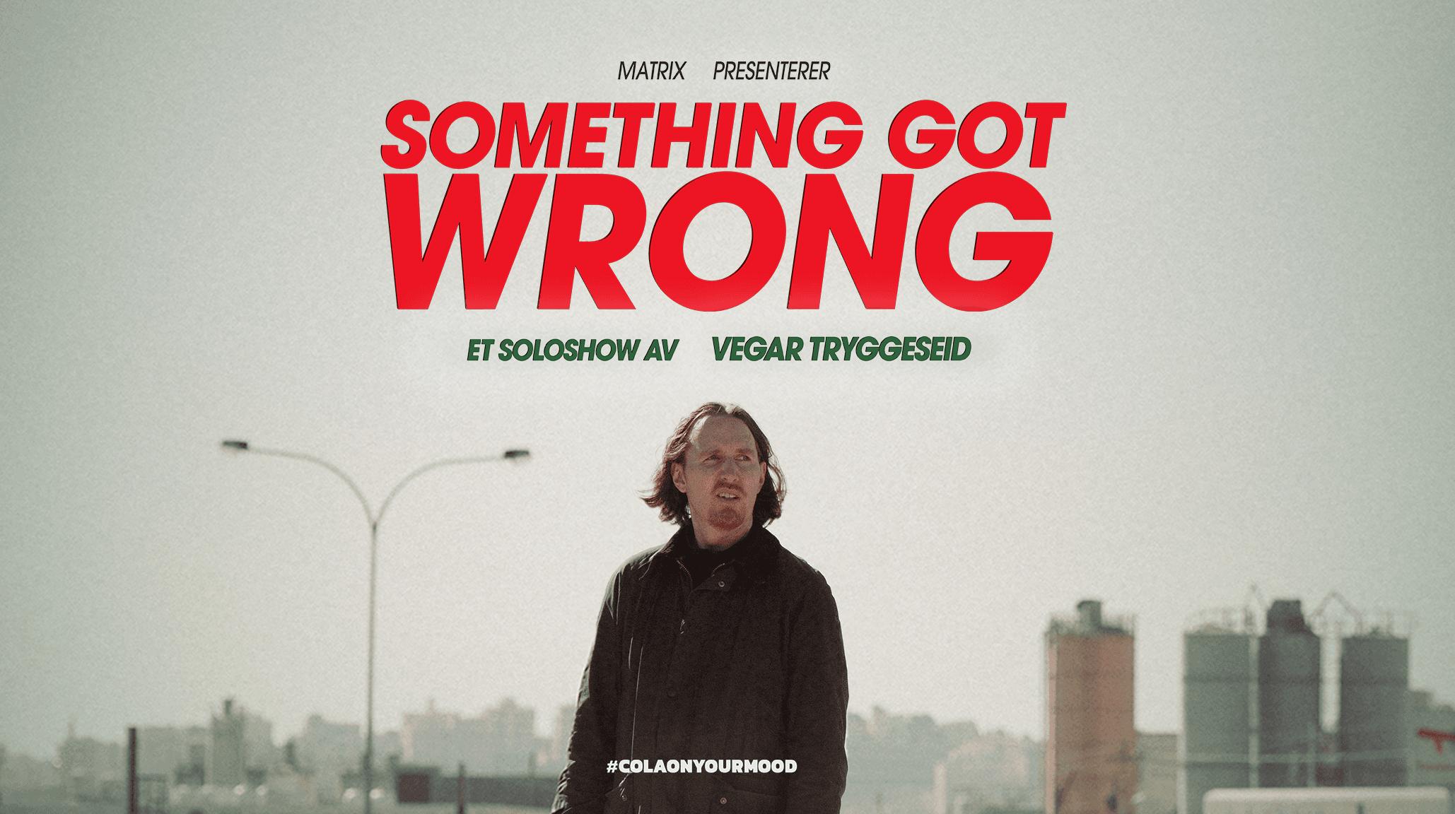 Something got wrong - et soloshow av Vegar Tryggeseid
