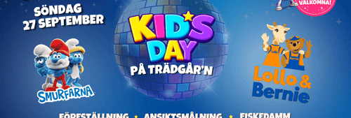 PREMIÄR - TRÄDGÅR'N KIDS DAY 27 SEPTEMBER