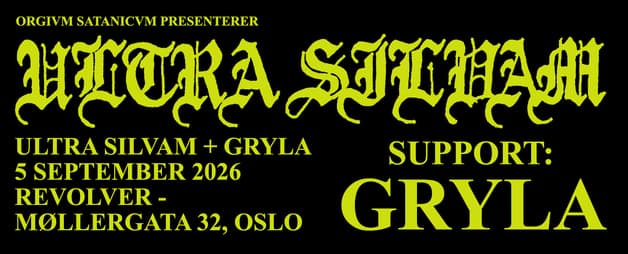 Orgivm Satanicvm Pres.: Ultra Silvam (se) // Gryla