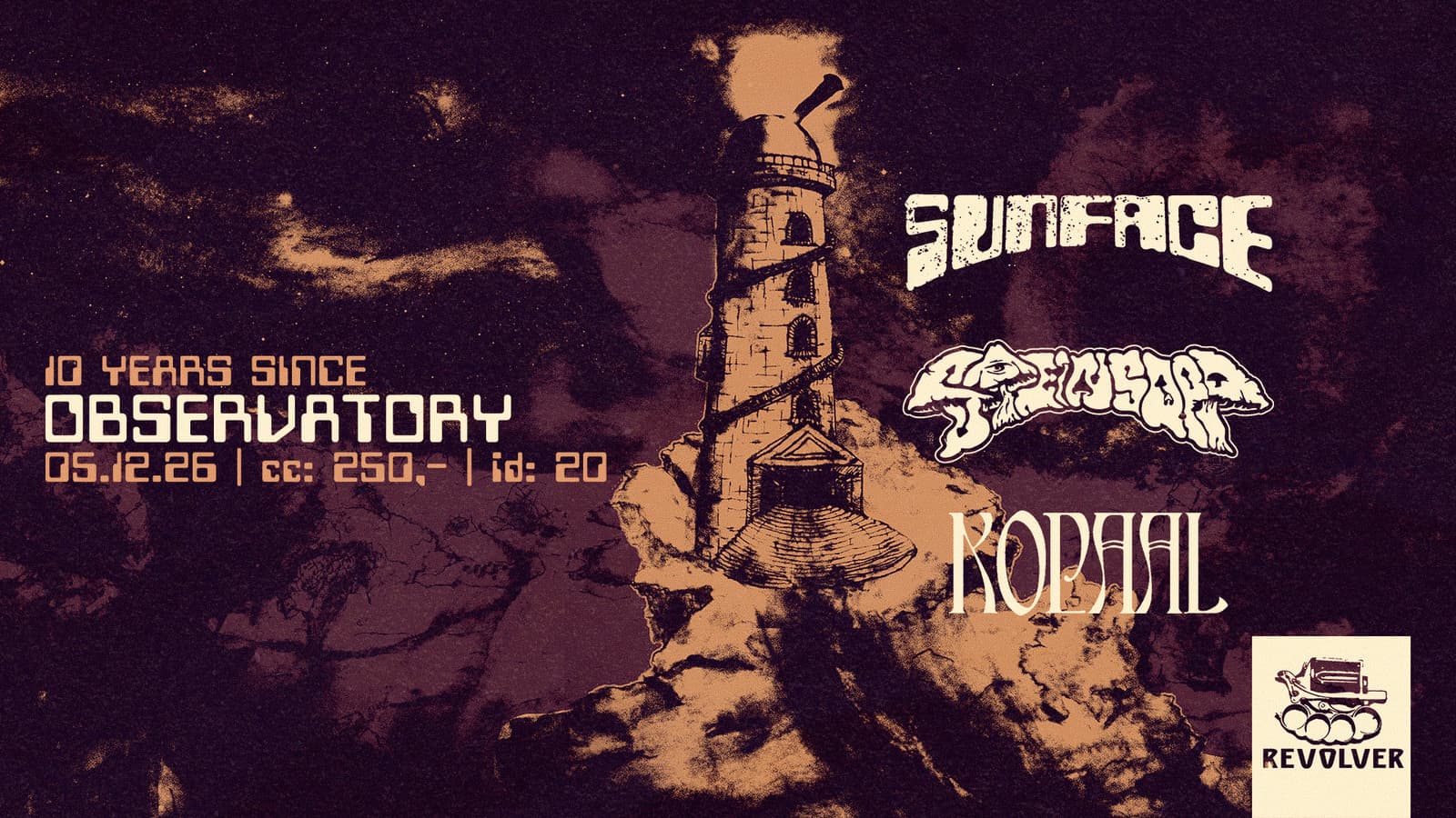 Sunface // Steinsopp // Kopaal // Revovler