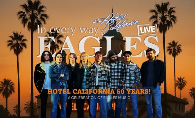 IN EVERY WAY EAGLES – 50 år med Hotel California i 2026
