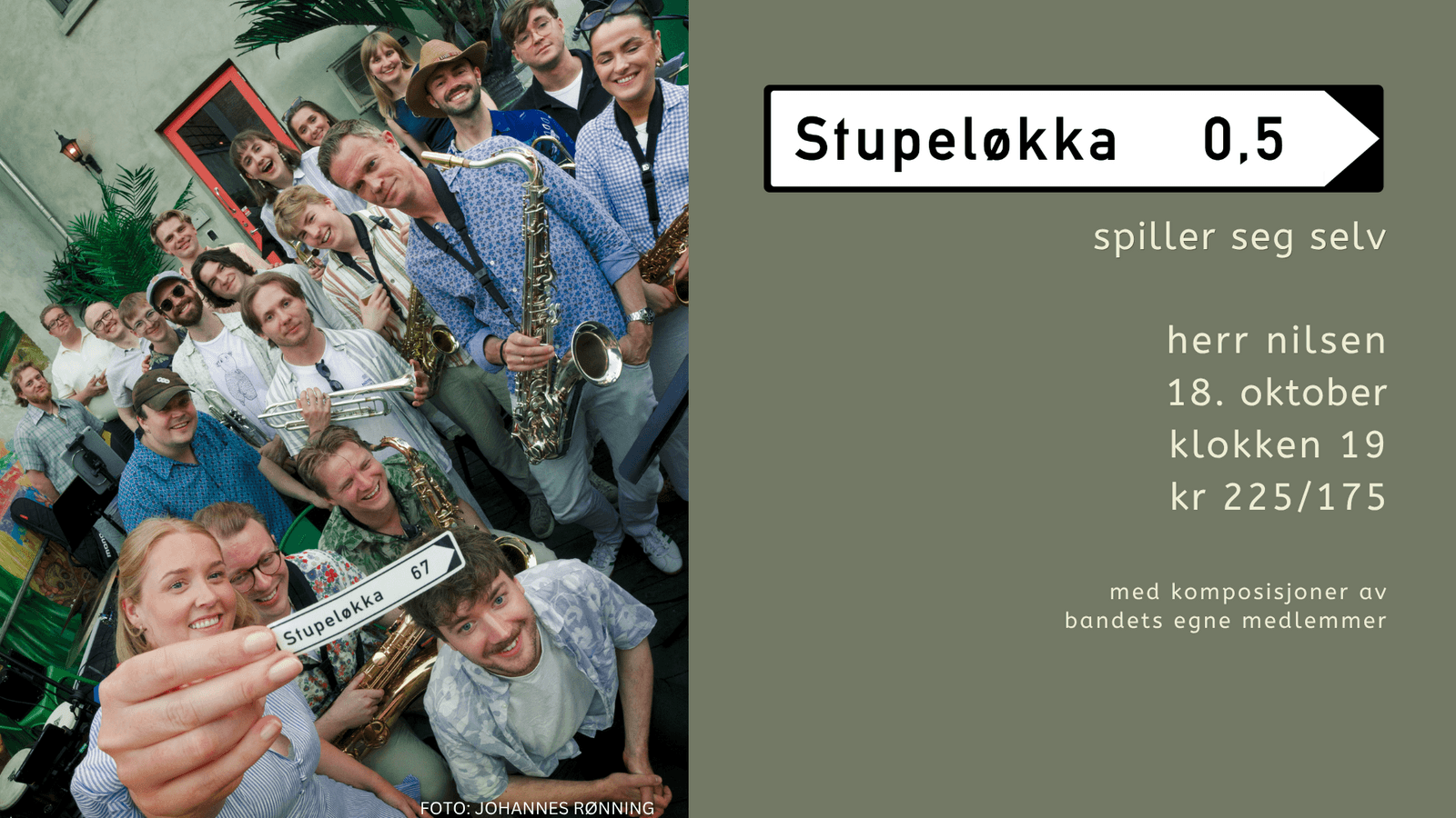 STUPELØKKA spiller seg selv