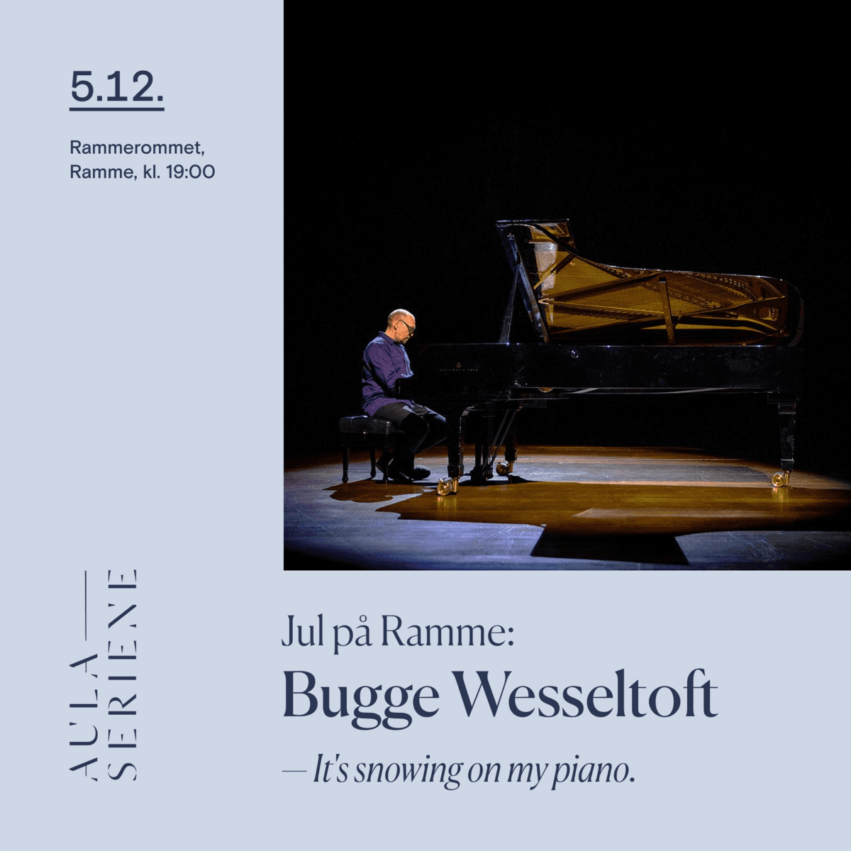Bugge Wesseltoft: It's snowing on my piano