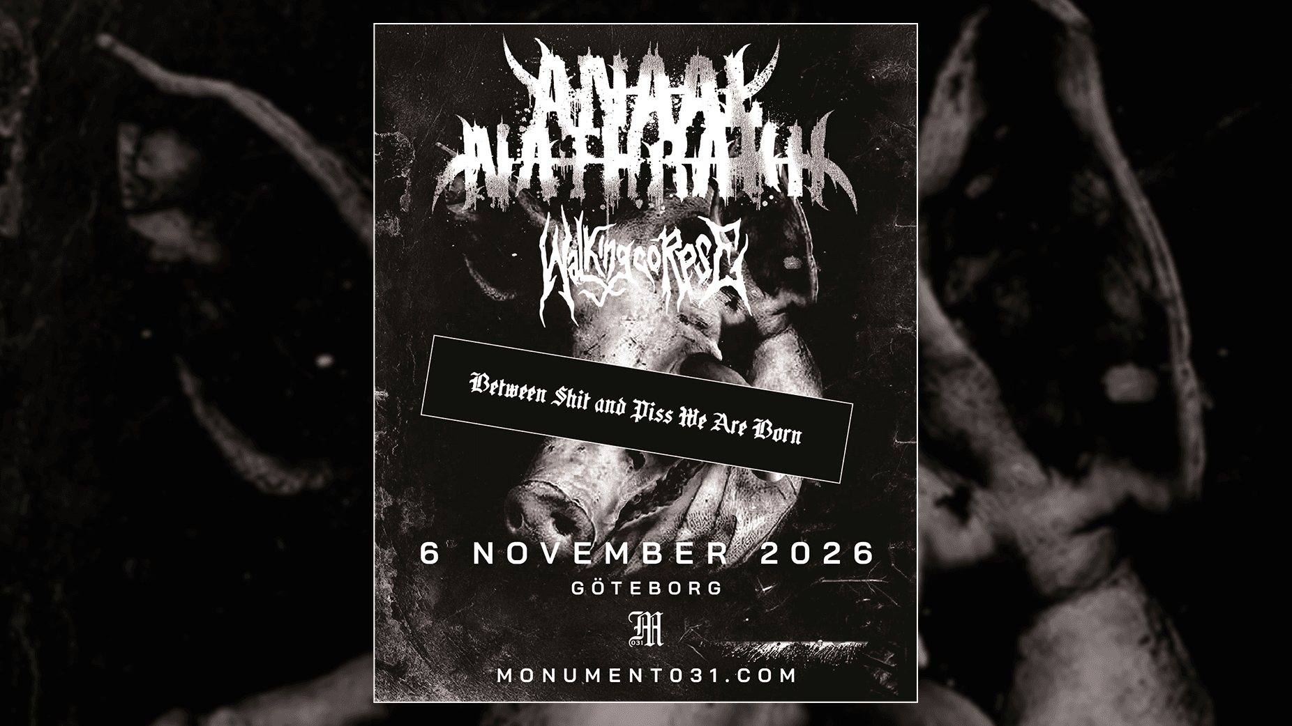 Anaal Nathrakh + Walking Corpse