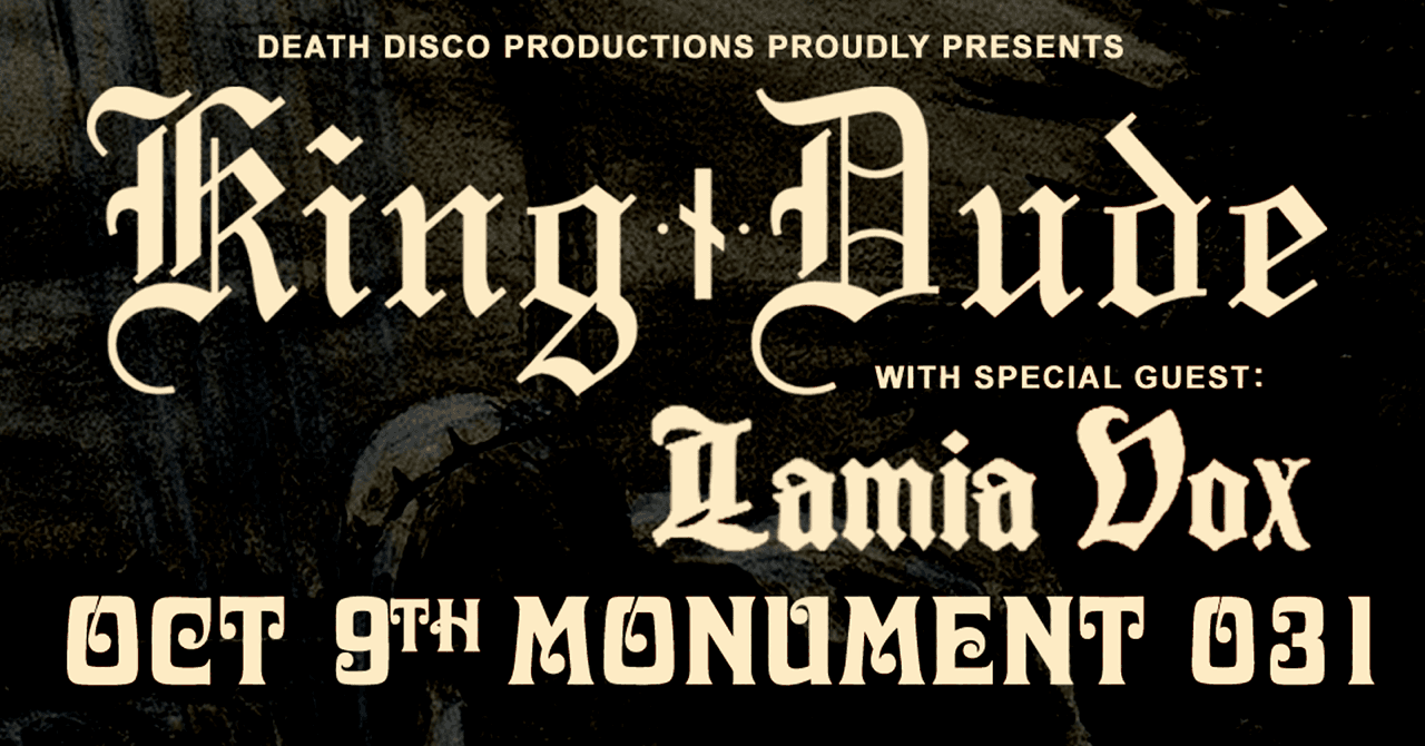 King Dude + Lamia Vox i Göteborg