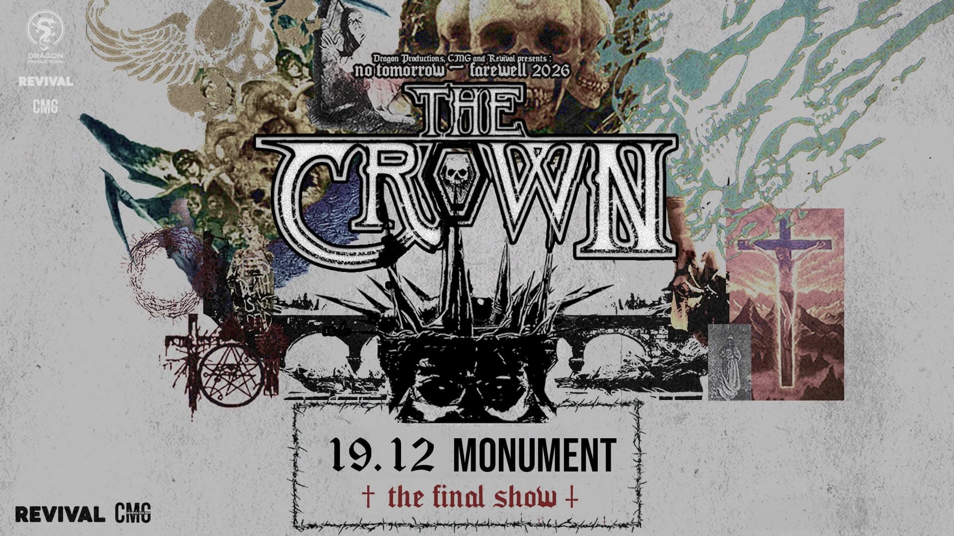 The Crown – The Final Show