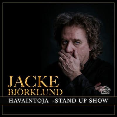 Jacke Björklund: Havaintoja -stand up show
