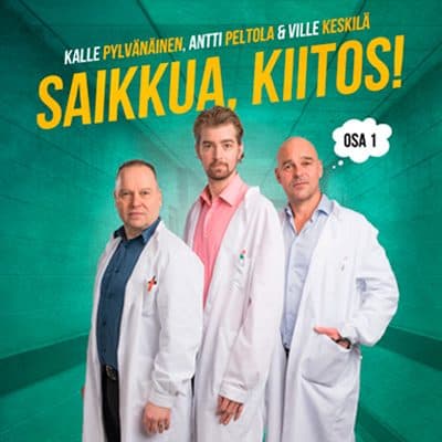 Saikkua, kiitos! Osa 1