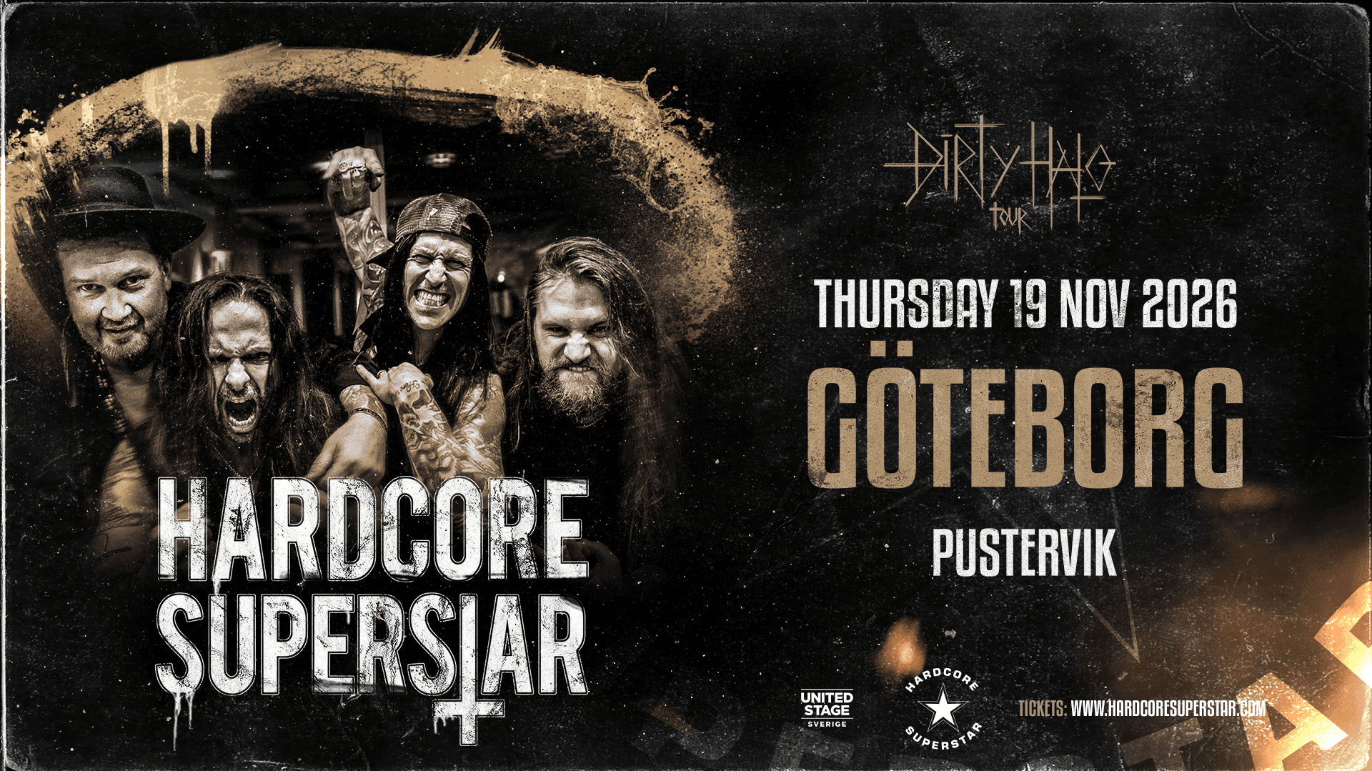 Hardcore Superstar - Dirty Halo Tour