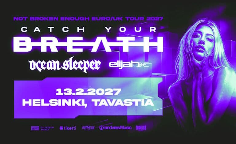 CATCH YOUR BREATH (USA) - NOT BROKEN ENOUGH TOUR 2027